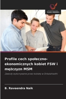 Profile cech spoleczno-ekonomicznych kobiet FSW i mezczyzn MSM (Polish Edition) 6209985076 Book Cover