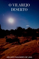O Vilarejo Deserto (Portuguese Edition) 6500912381 Book Cover
