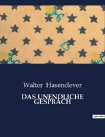 Das Unendliche Gespräch B0C1J4JJY9 Book Cover