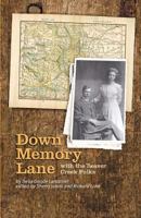 Down Memory Lane: with the Beaver Creek Folks 1480276723 Book Cover