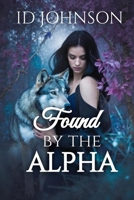 Found by the Alpha B0FN6NR7CX Book Cover