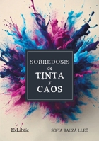 Sobredosis de tinta y caos (Spanish Edition) B0DT9N7JBN Book Cover