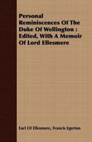 Personal Reminiscences Of The Duke Of Wellington 1120017971 Book Cover