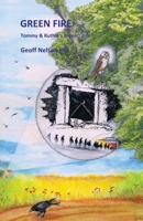 GREEN FIRE Tommy & Ruthie's Blues 1916820018 Book Cover