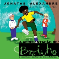Apresentação De Brzinho (Portuguese Edition) 6501019397 Book Cover