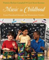 Music in Childhood: From Preschool through the Elementary Grades (with Audio CD) 0028705521 Book Cover