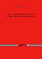Control of Medium-Voltage Drives at Very Low Switching Frequency 3832519904 Book Cover