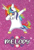Melody - Dabbing Unicorn Notebook: Personalized Dabbing Unicorn notebook For Girls Who Love Unicorns - Cute Rainbow Unicorn, Cute Rainbow Unicorn For Kids, School, Students and Teachers (Wide Ruled 6  1654683655 Book Cover