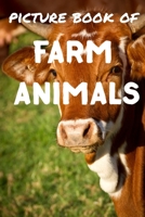 Picture book of farm animals: Photos of farm animals - Picture book for kids and more - Picture book for seniors with Dementia and Alzheimer B08B3B39XG Book Cover