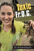 Toxic Fr. O. G. 1532087241 Book Cover