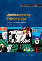 Understanding Criminology: Current Theoretical Debates (Crime and Justice (Buckingham, England).) 0335221238 Book Cover