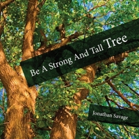 Be a Strong and Tall Tree B0CL5Q4J2D Book Cover