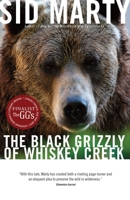 The Black Grizzly of Whiskey Creek 0771056982 Book Cover