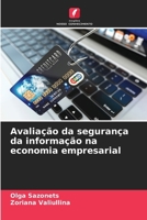Avaliação da segurança da informação na economia empresarial (Portuguese Edition) 6208704200 Book Cover