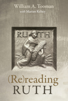 (Re)reading Ruth 1725262711 Book Cover