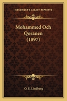 Mohammed Och Qoranen (1897) 1166299597 Book Cover