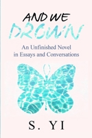 And We Drown 171671141X Book Cover