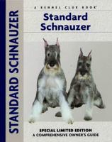 Standard Schnauzer (Rare Breed) 1593783248 Book Cover