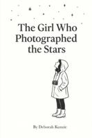 The Girl Who Photographed the Stars B0G2B4PX5Y Book Cover