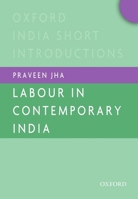 Labour in Contemporary India 0199467145 Book Cover