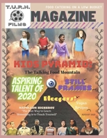 T.U.R.N. Films Magazine: Summer August 2020 Issue B08GFS1W13 Book Cover