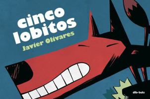 Cinco lobitos 8493547999 Book Cover