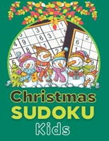 Christmas Sudoku Kids: 200 Easy Large Print Sudoku Puzzles for Toddler B0BBXX9DRS Book Cover