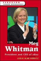 Meg Whitman: President And Ceo Of Ebay (Ferguson Career Biographies) 0816058911 Book Cover