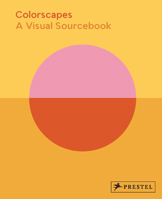 Colorscapes: A Visual Sourcebook 3791394711 Book Cover