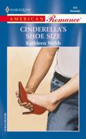 Cinderella's Shoe Size (Harlequin American Romance, No. 904) 0373169043 Book Cover