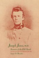Joseph Jones, M.D. 0813151422 Book Cover