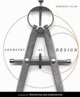 Geometry of Design: Studies in Proportion and Composition 1568982496 Book Cover