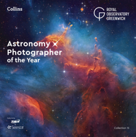 Astronomy Photographer of the Year: Collection 15 0008815771 Book Cover