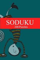 Soduku: 200 Puzzles 153919597X Book Cover