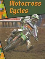 Motorcross Cycles 0736809309 Book Cover