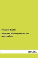 K Nig Und Witanagemot Bei Den Angelsachsen 3846016233 Book Cover