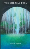 The Emerald Pool B0GP1V795R Book Cover