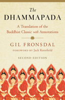 The Dhammapada: A New Translation of the Buddhist Classic with Annotations 1645472434 Book Cover