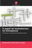 O papel da testosterona na menopausa (Portuguese Edition) 6208177553 Book Cover