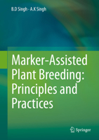 Marker-Assisted Plant Breeding: Principles and Practices 8132223152 Book Cover