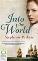 Into the World 1489459839 Book Cover