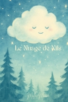 Le Nuage de Nils (French Edition) B0FH2JLYLT Book Cover