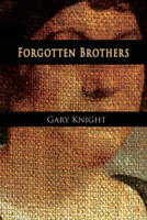 Forgotten Brothers 1632130327 Book Cover