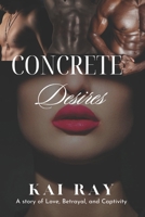 Concrete Desires B0FQJWJYPP Book Cover