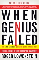 When Genius Failed: The Rise and Fall of Long-Term Capital Management 0375758259 Book Cover