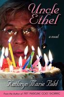 Uncle Ethel 0615403212 Book Cover