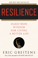 Resilience: Hard-Won Wisdom for Living a Better Life 0544705262 Book Cover