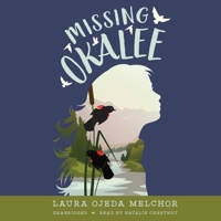 Missing Okalee Lib/E B09MYSQCPR Book Cover