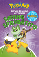 Captain Pikachu's Adventures: Saving Sprigatito B0HJTMRQZB Book Cover