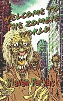 Welcome To The Zombie World B09QP6HJLT Book Cover